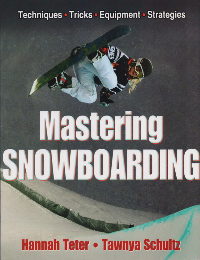 Mastering SNOWBOARDING - 2013