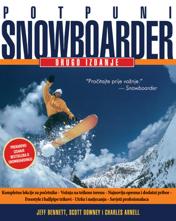 Potpuni snowboarder - 2008